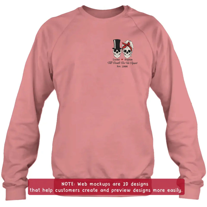 Personalized Skull Couple Anniversary Embroidered Shirt/ Hoodie - Wedding Anniversary Gift Idea For Couple - Till Death Do Us Apart