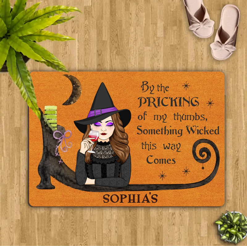 Personalized Witch Doormat - Halloween Gift Idea -  By the Pricking of My Thumbs Something Wicked This Way Comes - Witch Door Mat/ Spooky Porch Decor