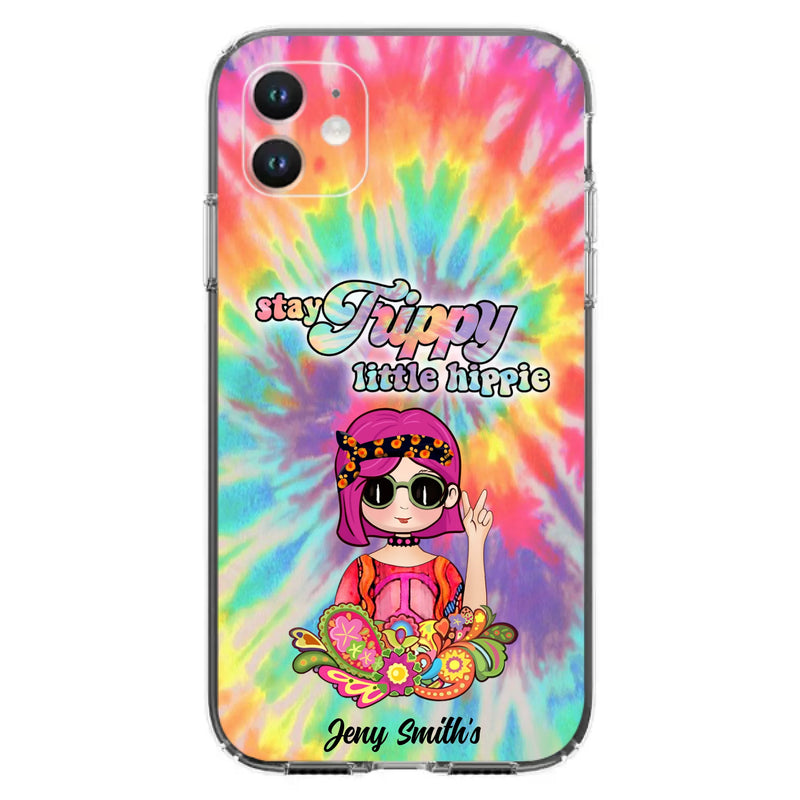 Personalized Hippie Phone Case - Stay Trippy Little Hippie - Case Phone For iPhone And Samsung