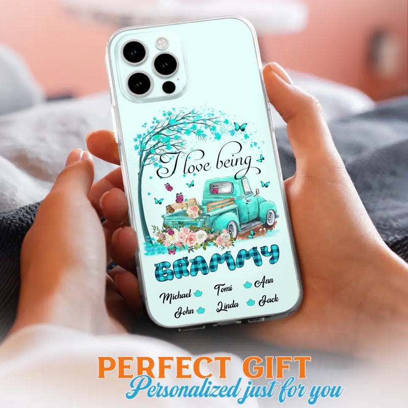 Custom Personalized Phone Case - I Love Being Grandma - R5OIKQ