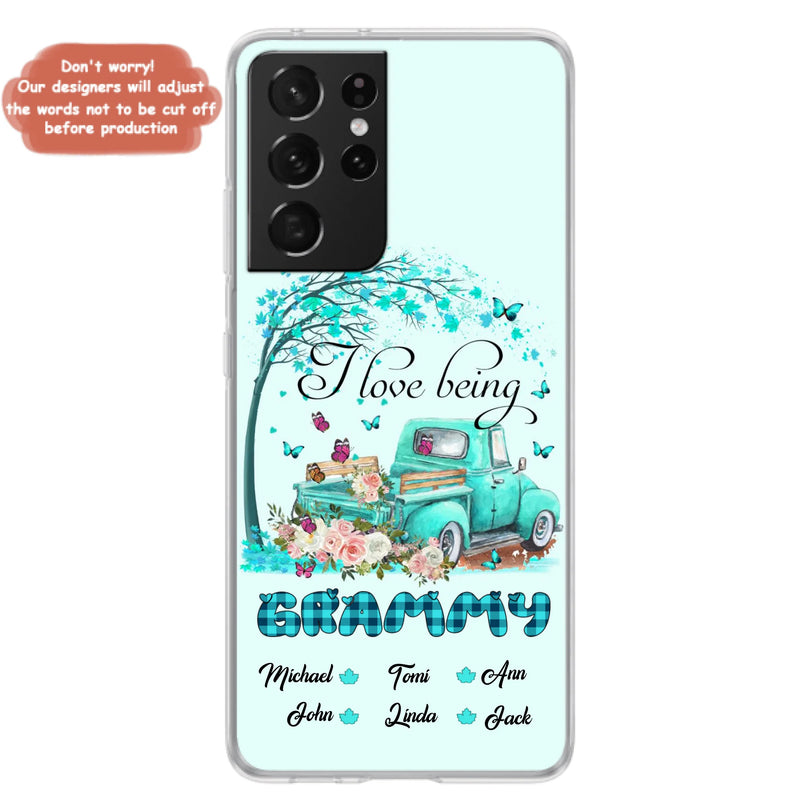 Custom Personalized Phone Case - I Love Being Grandma - R5OIKQ