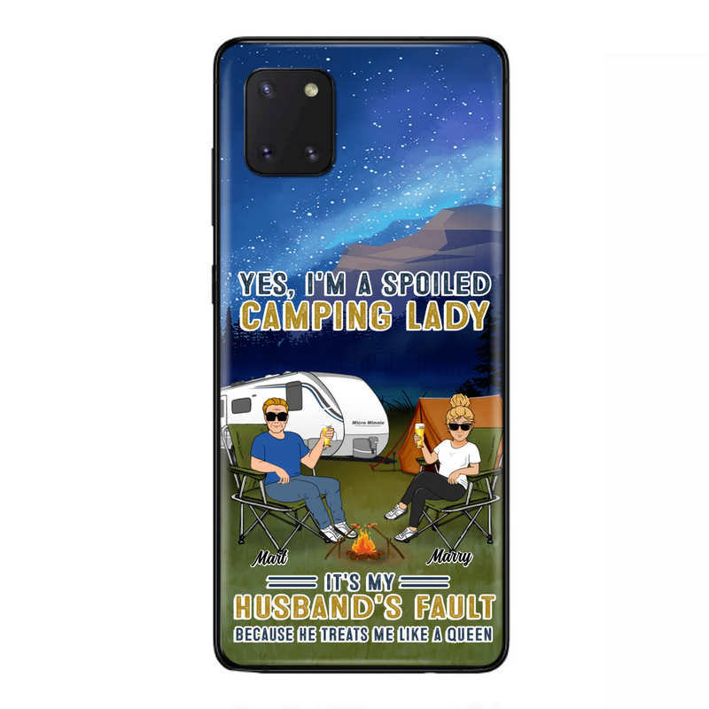 Custom Personalized Husband And Wife Camping Phone Case - Gift Idea For Camping Couple - Yes, I'm A Spoiled Camping Lady - Case For iPhone And Samsung