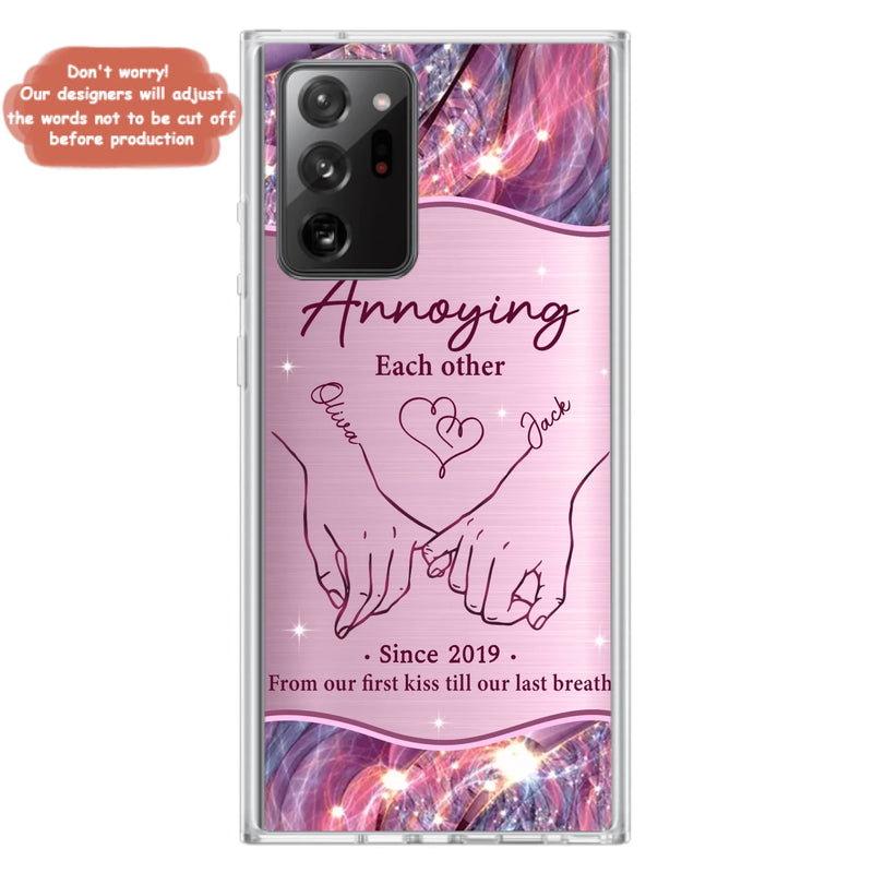Custom Personalized Couple Phone Case For iPhone/ Samsung - Gift Idea For Couple - Annoying Each Other