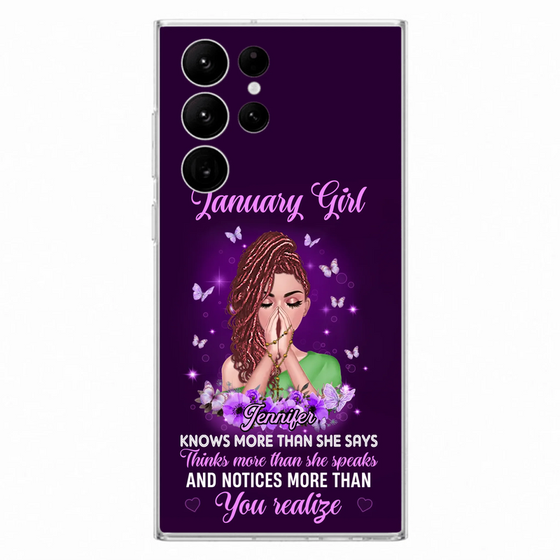 Custom Personalized Birthday Girl iPhone/ Samsung Phone Case - Gift Idea For Girl/ Friend/ Daughter - Knows More Than She Says