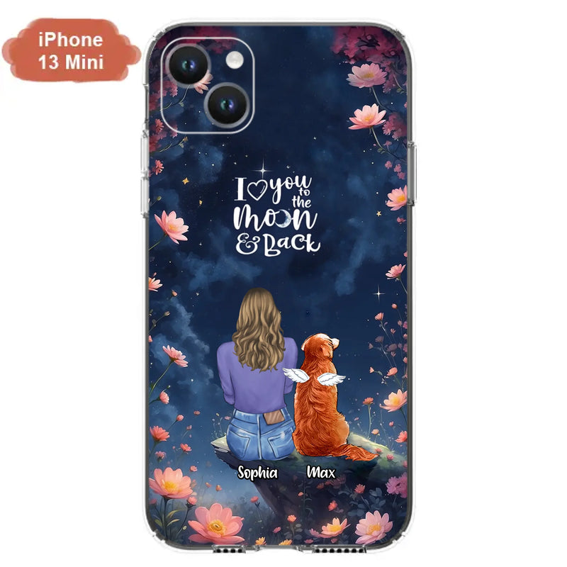 Custom Personalized Pet Phone Case - Gift Idea For Dog/ Cat/ Rabbit Owner - Case For iPhone/ Samsung - I Love You To The Moon & Back