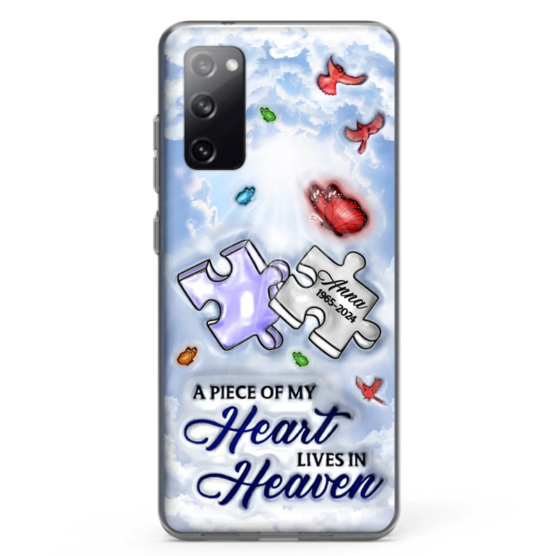 Custom Personalized Memorial Piece Phone Case - Memorial Gift Idea - Case For iPhone/ Samsung - A Piece Of My Heart Lives In Heaven