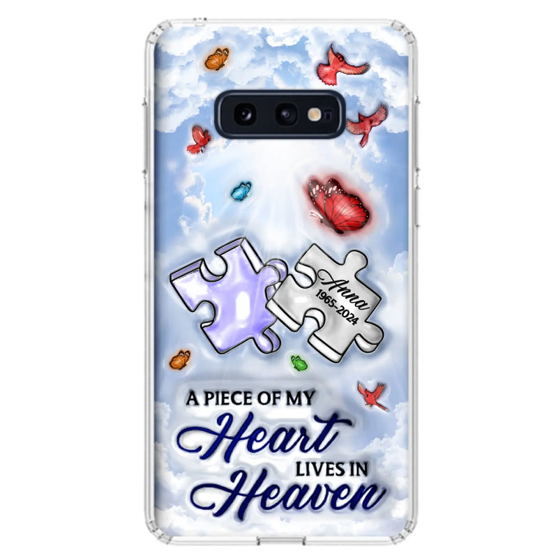 Custom Personalized Memorial Piece Phone Case - Memorial Gift Idea - Case For iPhone/ Samsung - A Piece Of My Heart Lives In Heaven