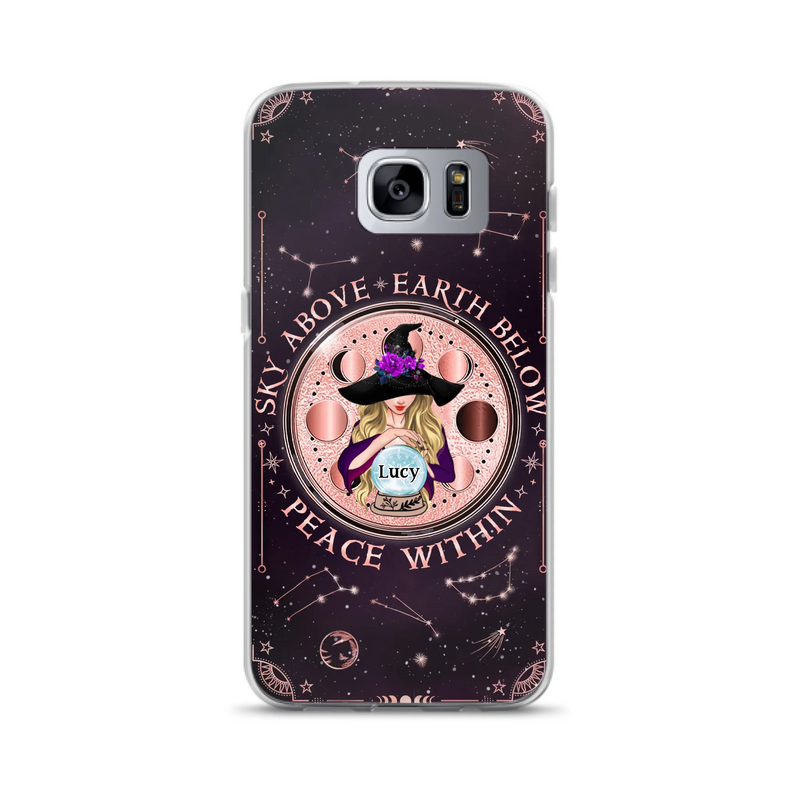 Custom Personalized Witch Phone Case - Gift Idea For Witch Lover - Sky Above Earth Below Peace Within - Case for iPhone/ Samsung