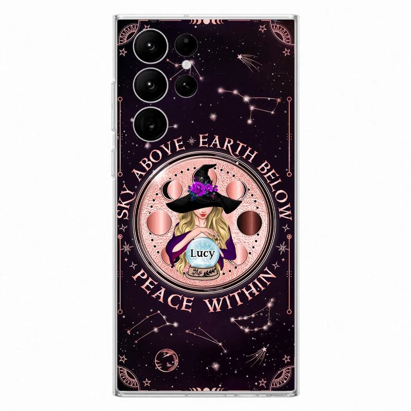 Custom Personalized Witch Phone Case - Gift Idea For Witch Lover - Sky Above Earth Below Peace Within - Case for iPhone/ Samsung