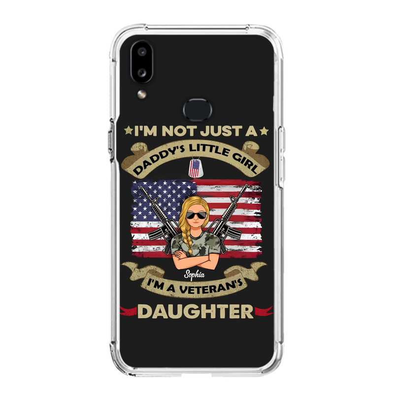 Custom Personalized Veteran's Daughter Phone Case - Gift Idea For Veteran/ Daughter - I'm Not Just A Daddy's Little Girl I'm A Veteran's Daughter - Case For iPhone/ Samsung