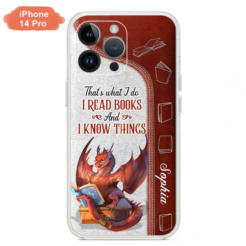 Custom Personalized Red Book Dragon Phone Case - Gift Idea For Book Lovers - That's What I Do I Read Books And I Know Things - Case For iPhone/ Samsung