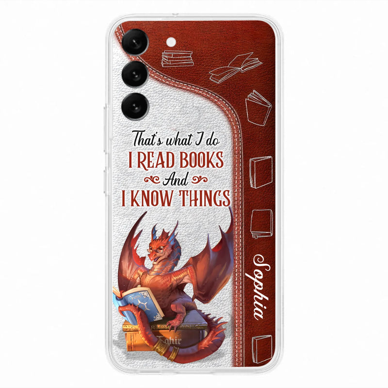 Custom Personalized Red Book Dragon Phone Case - Gift Idea For Book Lovers - That's What I Do I Read Books And I Know Things - Case For iPhone/ Samsung
