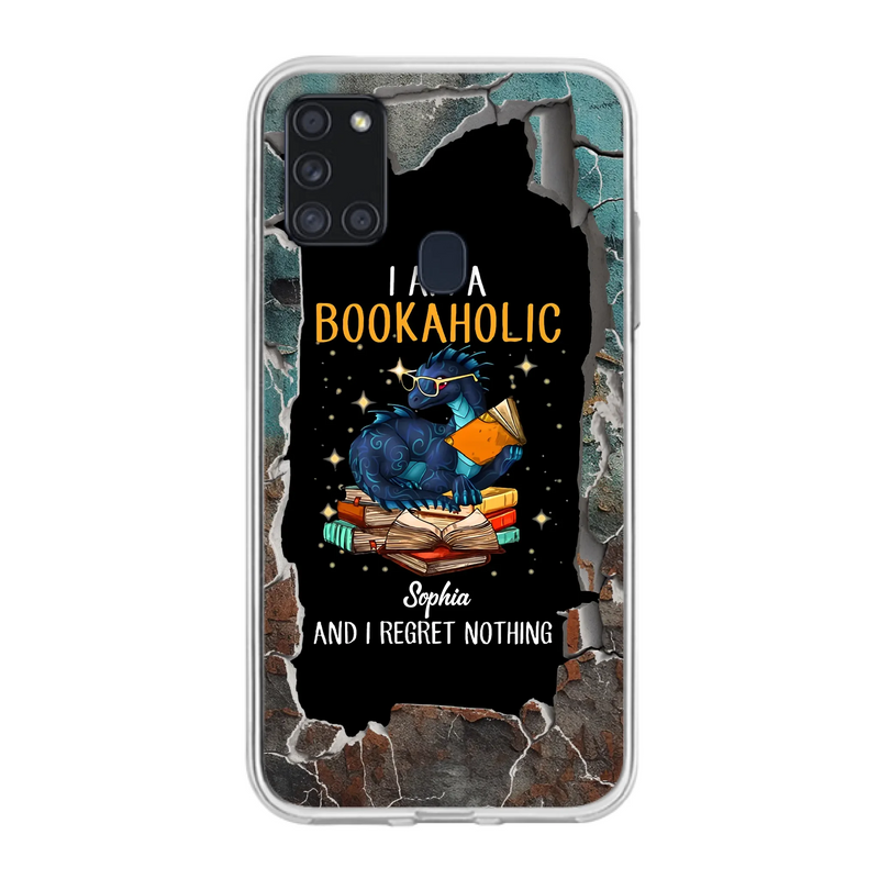 Custom Personalized Reading Book Phone Case - Gift Idea For Book Lovers - I Am A Bookaholic And I Regret Nothing - Case For iPhone/ Samsung