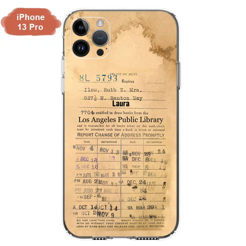 Custom Personalized Library Card Vintage Phone Case - Gift Idea For Reading Lover - Case For iPhone/ Samsung