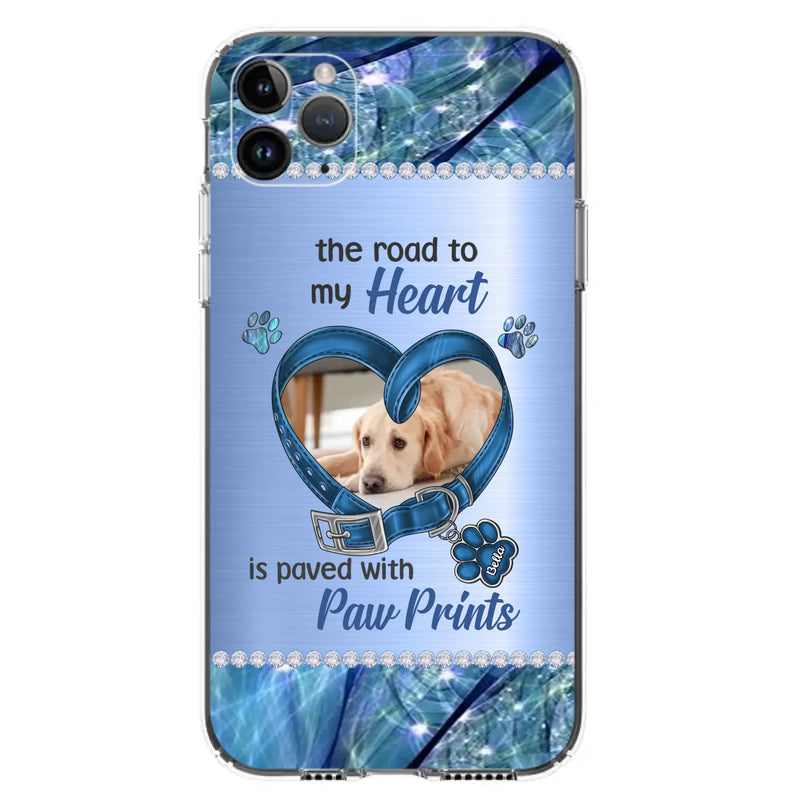 Custom Personalized Memorial Dog Collar Phone Case - Upload Photo - Memorial Gift Idea For Dog Owner - The Road To My Heart Is Paved With Paw Prints - Case for iPhone/ Samsung