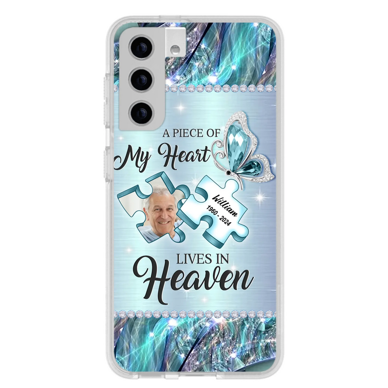 Custom Personalized Memorial Photo Phone Case - Memorial Gift Idea for Father's Day -  A Piece Of My Heart Lives In Heaven - Case for iPhone/Samsung