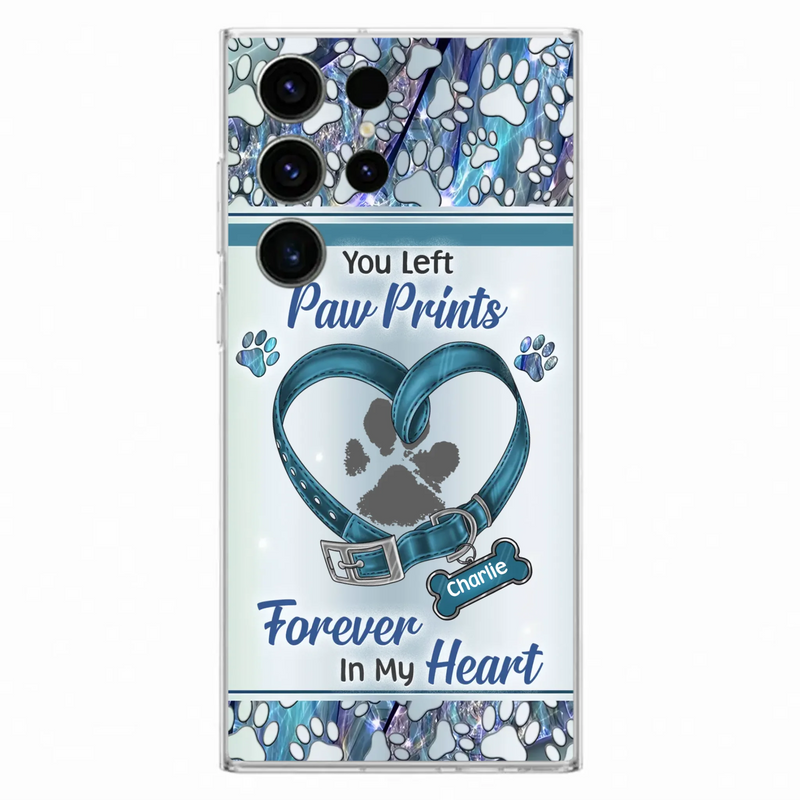 Custom Personalized Memorial Dog Collar Phone Case - Memorial Gift Idea For Dog Lover - You Left Paw Prints Forever In My Heart - Case for iPhone/ Samsung