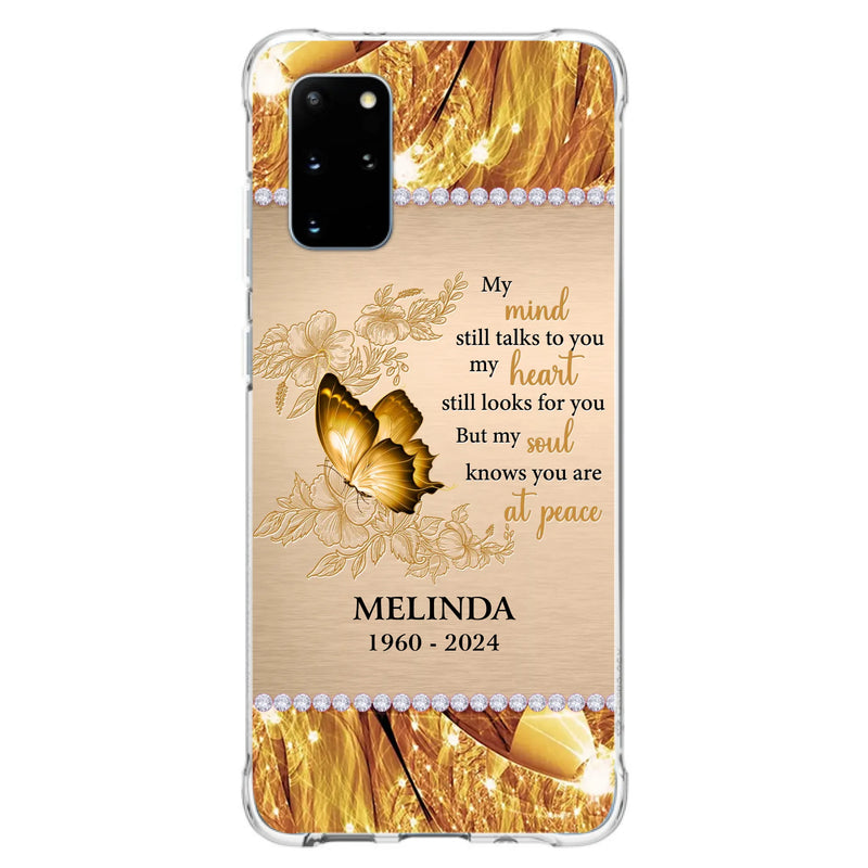Custom Personalized Memorial Butterfly Phone Case - Memorial Gift Idea - My Mind Still Talks To You - Case for iPhone/Samsung