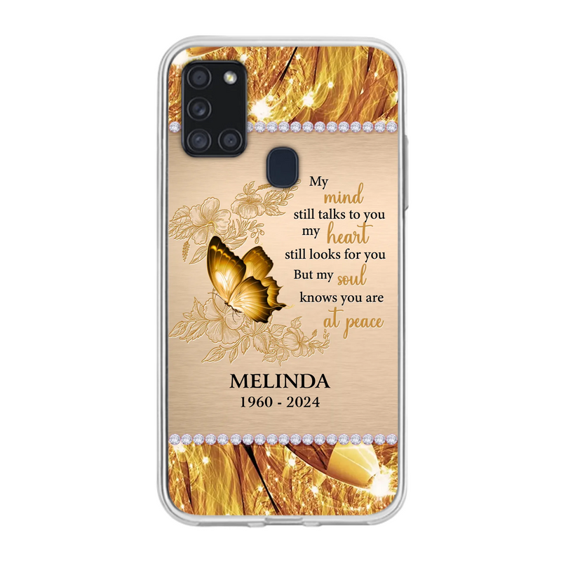 Custom Personalized Memorial Butterfly Phone Case - Memorial Gift Idea - My Mind Still Talks To You - Case for iPhone/Samsung