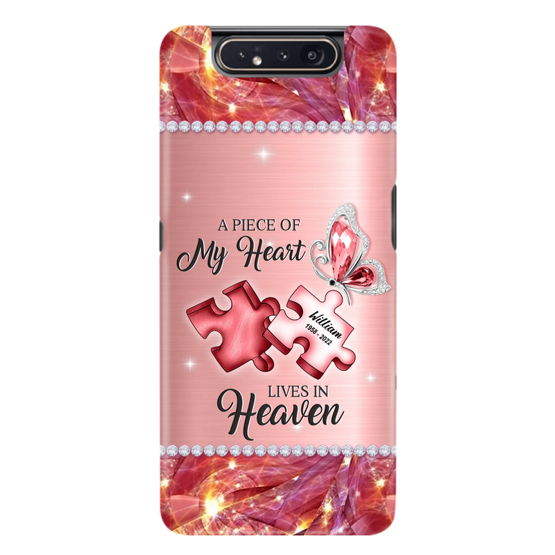 Custom Personalized Memorial Phone Case - Memorial Gift Idea for Father's Day -  A Piece Of My Heart Lives In Heaven - Case for iPhone/Samsung