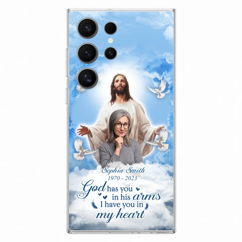Custom Personalized Memorial Photo Phone Case - Memorial Gift Idea for Mother's Day/Father's Day - God Has You In His Arms I Have You In My Heart - Case for iPhone/Samsung