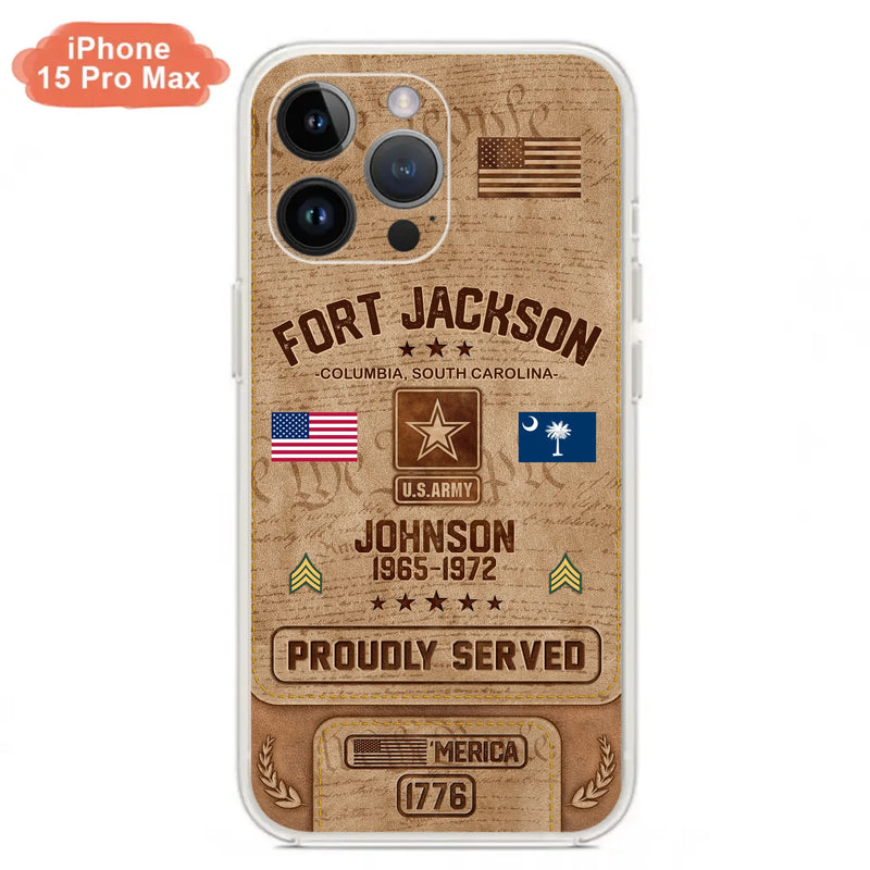 Custom Personalized Veteran Phone Case - Gift For Veteran - Birthday/ Father's Day Gift - Proudly Served - Case For iPhone And Samsung