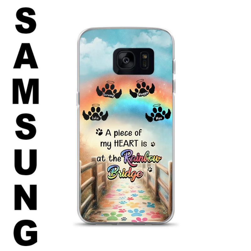 Custom Personalized Rainbow Bridge Memorial Phone Case - Memorial Gift Idea For Dog Lover - Upto 4 Dogs - A Piece Of My Heart Is At The Rainbow Bridge - Case For iPhone/Samsung