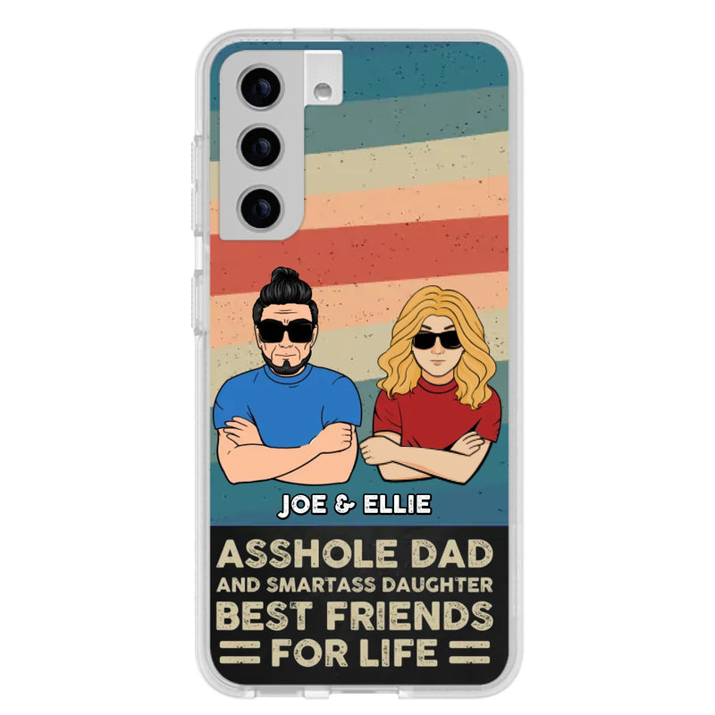 Personalized Dad/Mom And Daughter/Son Phone Case - Gift Idea For Father's Day/Mother's Day From Daughter/Son - Asshole Dad - Cases For Samsung/iPhone