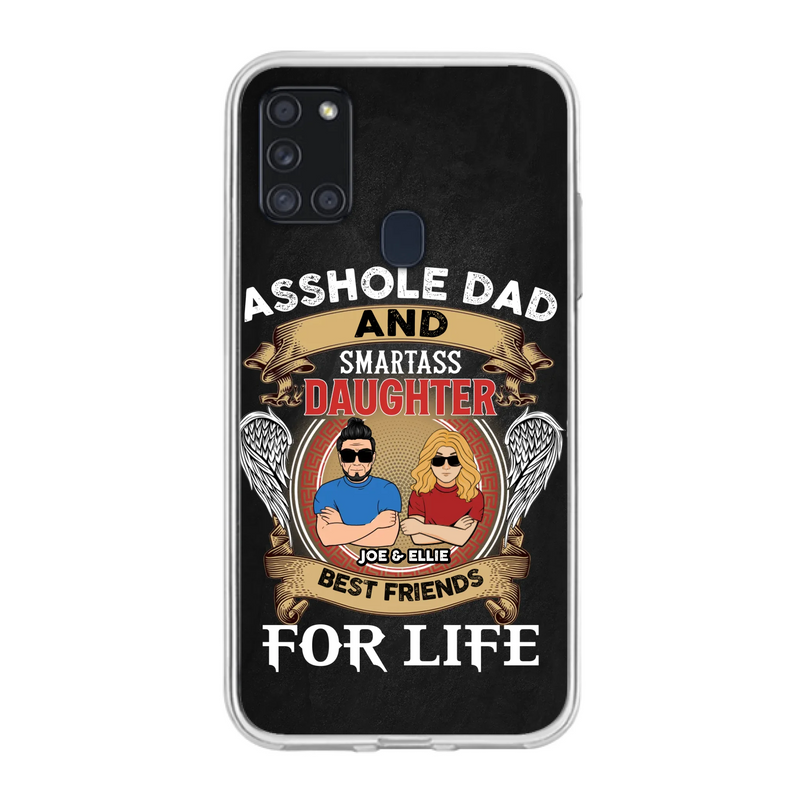 Personalized Dad/Mom And Daughter/Son Phone Case - Gift Idea For Father's Day/Mother's Day From Daughter/Son - Asshole Dad And Smartass Daughter  - Cases For Samsung/iPhone