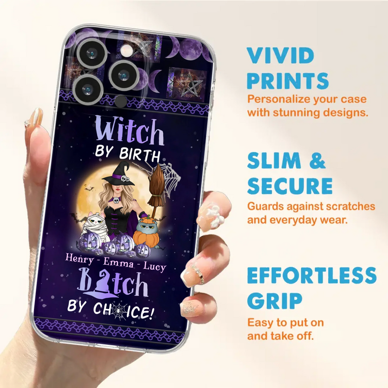 Custom Personalized Pet Witch Phone Case - Halloween Gift For Dog/ Cat Lover - Witch By Birth Bitch By Choice - Case For iPhone And Samsung