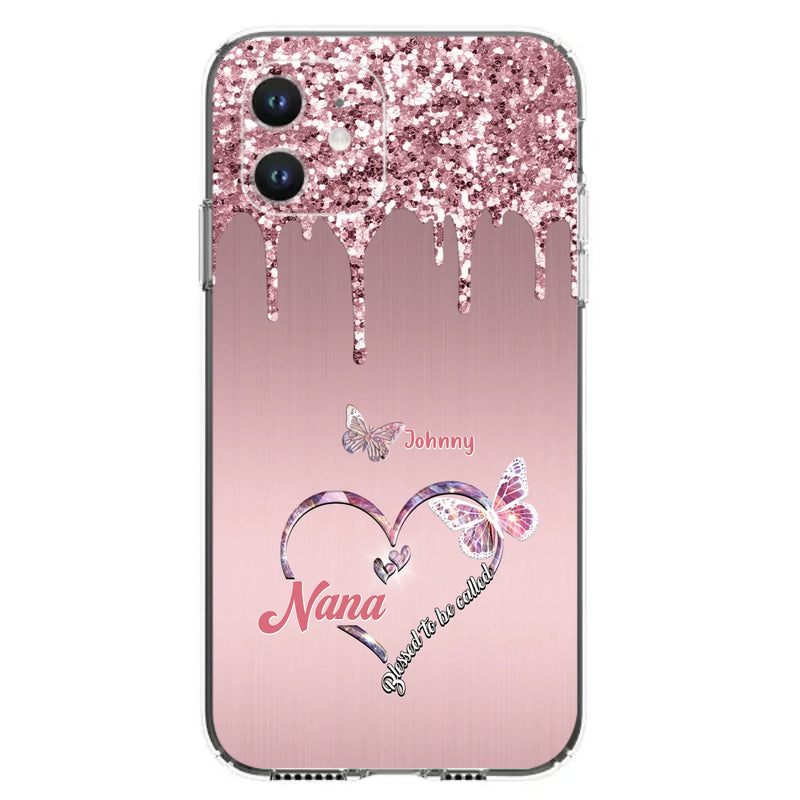 Custom Personalized Grandma Phone Case - Upto 10 Kids - Gift Idea For Mom/ Grandma/ Mother's Day - Case for iPhone/Samsung - Blessed To Be Called Nana