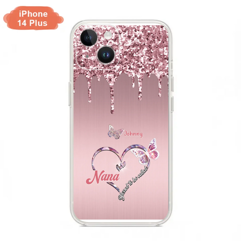 Custom Personalized Grandma Phone Case - Upto 10 Kids - Gift Idea For Mom/ Grandma/ Mother's Day - Case for iPhone/Samsung - Blessed To Be Called Nana