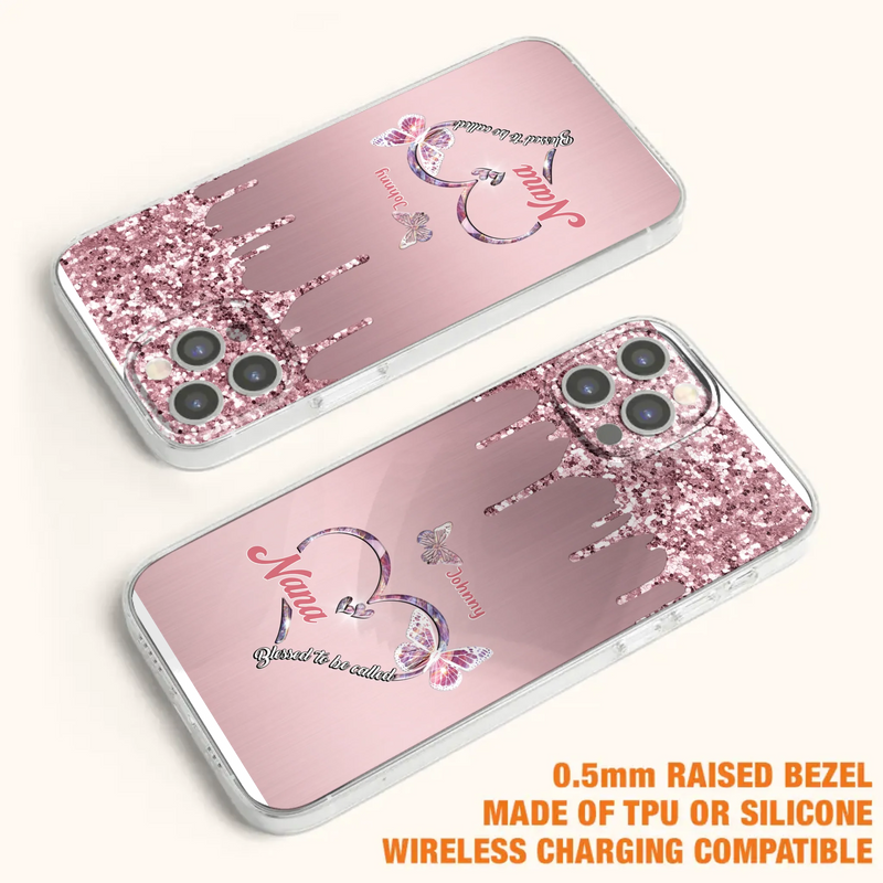 Custom Personalized Grandma Phone Case - Upto 10 Kids - Gift Idea For Mom/ Grandma/ Mother's Day - Case for iPhone/Samsung - Blessed To Be Called Nana