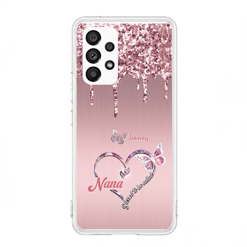 Custom Personalized Grandma Phone Case - Upto 10 Kids - Gift Idea For Mom/ Grandma/ Mother's Day - Case for iPhone/Samsung - Blessed To Be Called Nana