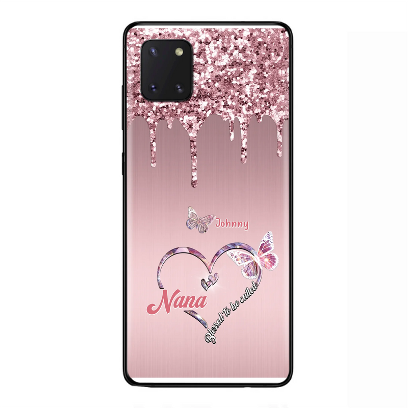 Custom Personalized Grandma Phone Case - Upto 10 Kids - Gift Idea For Mom/ Grandma/ Mother's Day - Case for iPhone/Samsung - Blessed To Be Called Nana