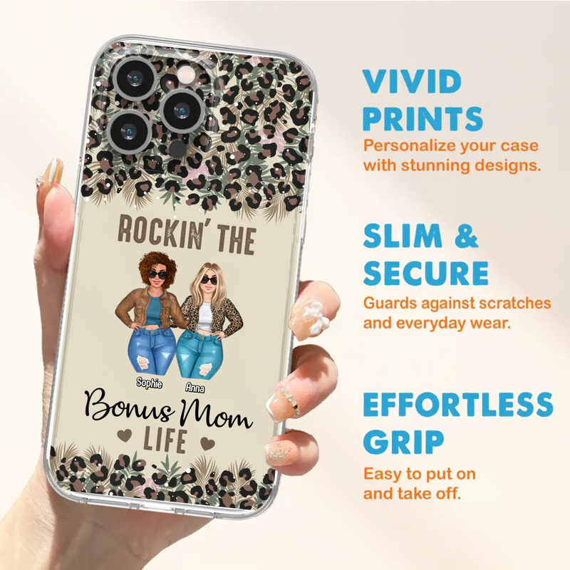 Custom Personalized Bonus Mom Phone Case - Gift Idea For Mother's Day - Rockin' The Bonus Mom Life - Case For iPhone & Samsung