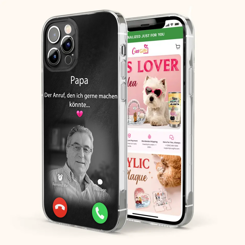 Personalisierte Handyhülle - Foto hochladen - Gedenkgeschenk für Mama/ Papa - Der Anruf, den ich gerne machen könnte - Handyhülle für iPhone/Samsung