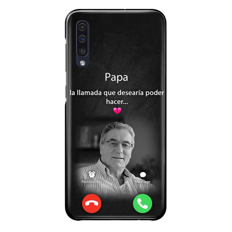 Funda personalizada para teléfono conmemorativo de papa - Cargar foto - Idea de regalo conmemorativo para mamá/papá - La llamada que desearía poder hacer - Funda para iPhone/ Samsung