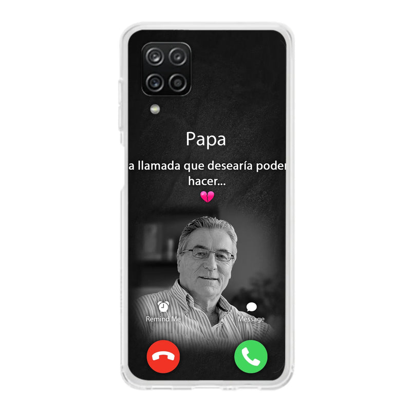 Funda personalizada para teléfono conmemorativo de papa - Cargar foto - Idea de regalo conmemorativo para mamá/papá - La llamada que desearía poder hacer - Funda para iPhone/ Samsung