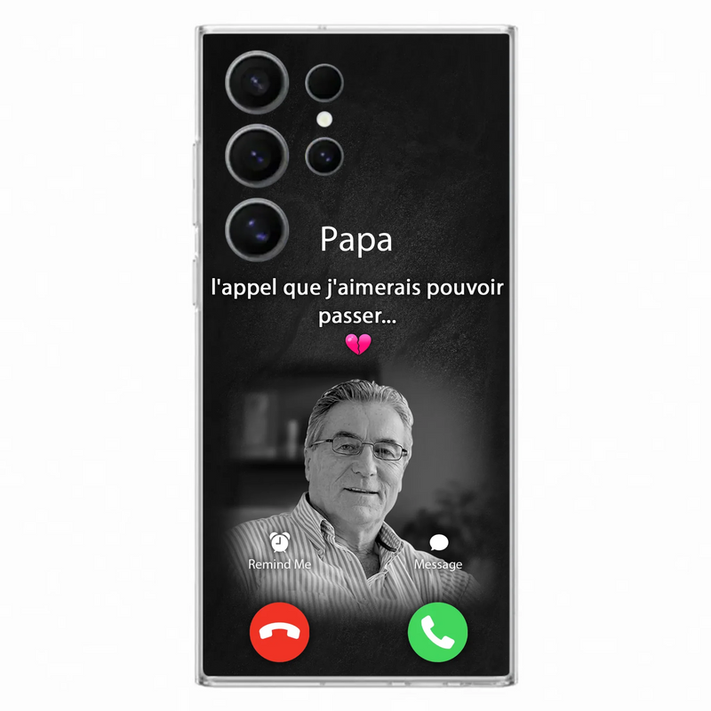 Coque de téléphone personnalisée pour papa commémoratif - Télécharger une photo - L'appel que j'aimerais pouvoir passer- Coque de téléphone pour iPhone/ Samsung