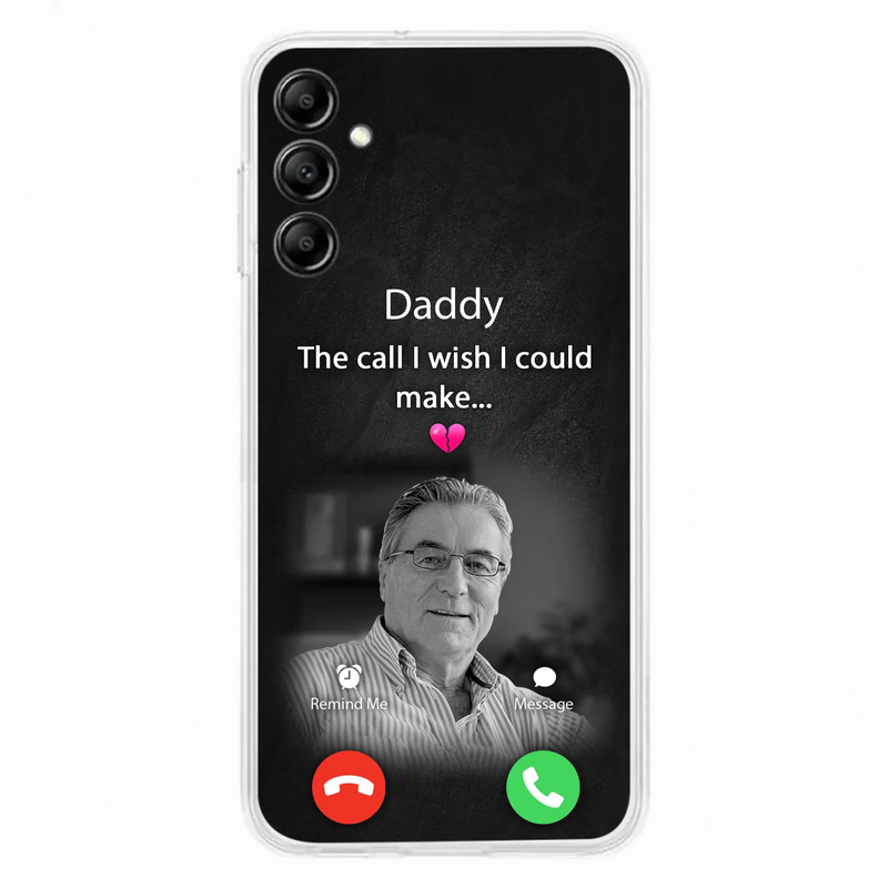 Custom Personalized Memorial Mom Phone Case - Upload Photo - Memorial Gift Idea For Mom/ Dad - The Call I Wish I Could Make - Case For iPhone And Samsung