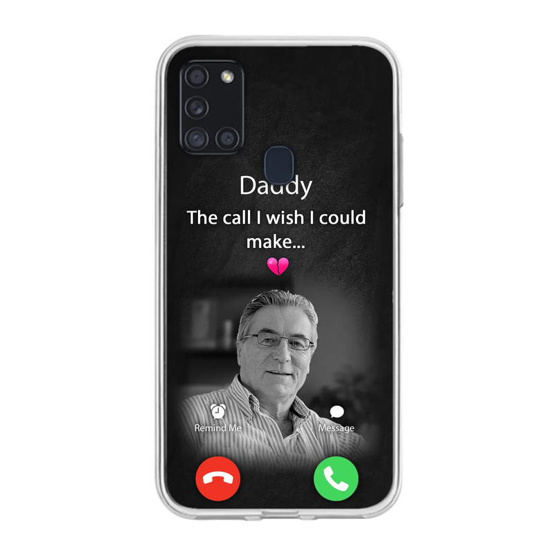 Custom Personalized Memorial Mom Phone Case - Upload Photo - Memorial Gift Idea For Mom/ Dad - The Call I Wish I Could Make - Case For iPhone And Samsung