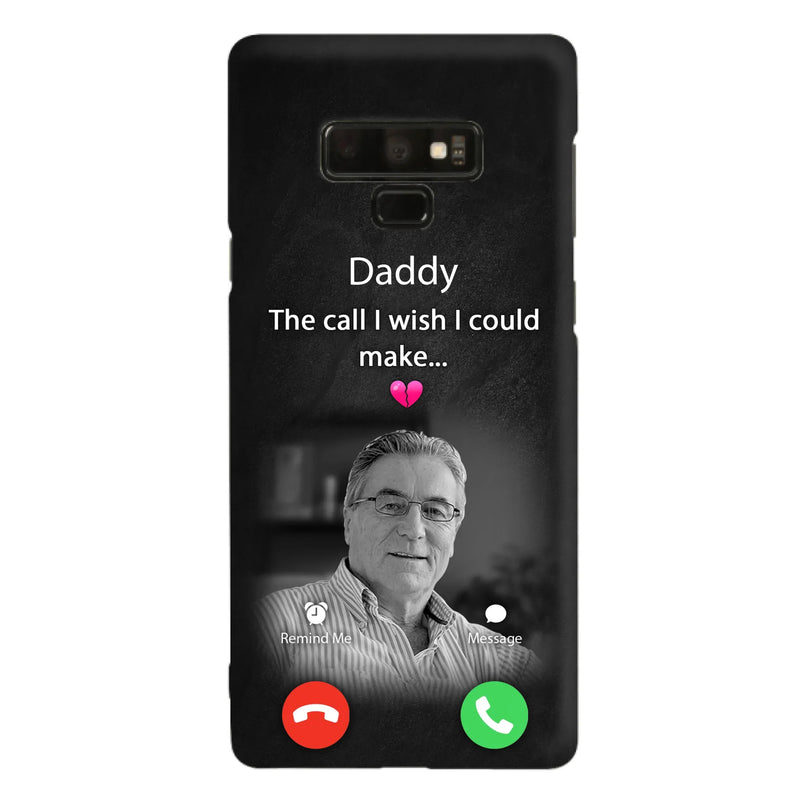 Custom Personalized Memorial Mom Phone Case - Upload Photo - Memorial Gift Idea For Mom/ Dad - The Call I Wish I Could Make - Case For iPhone And Samsung