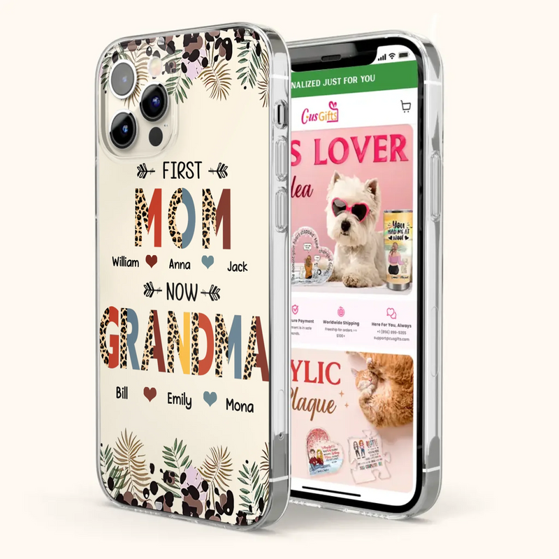 Custom Personalized Grandma Phone Case - Gift Idea For Grandma/Mom/ Mother's Day - Up to 6 Kids And 12 Grandkids - First Mom Now Grandma - Case For iPhone And Samsung