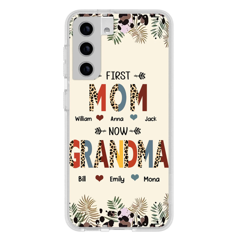 Custom Personalized Grandma Phone Case - Gift Idea For Grandma/Mom/ Mother's Day - Up to 6 Kids And 12 Grandkids - First Mom Now Grandma - Case For iPhone And Samsung