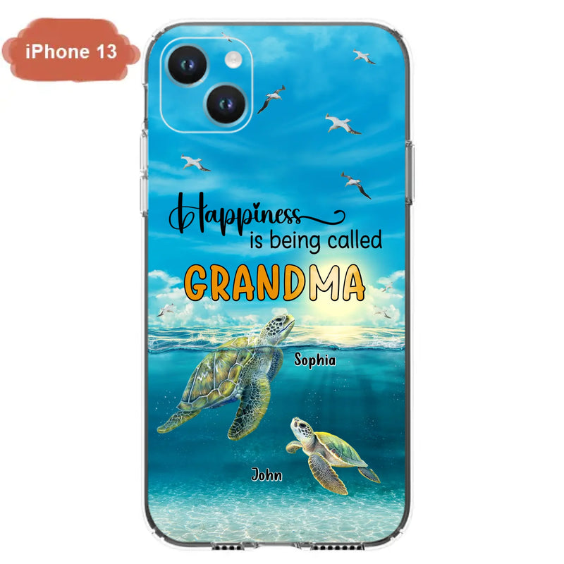 Custom Personalized Grandma Mom Turtle Phone Case - Gift Idea For Grandma - Up to 10 Kids - Happiness Is Being Called Grandma - Case For iPhone, Samsung