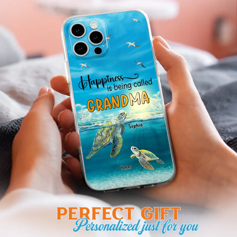 Custom Personalized Grandma Mom Turtle Phone Case - Gift Idea For Grandma - Up to 10 Kids - Happiness Is Being Called Grandma - Case For iPhone, Samsung