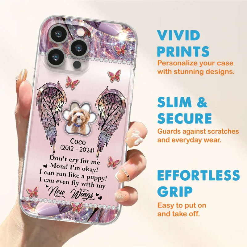 Personalized Memorial Phone Case - Upload Photo - Memorial Gift Idea For Dog Lover - Don't Cry For Me - Case For iPhone/Samsung