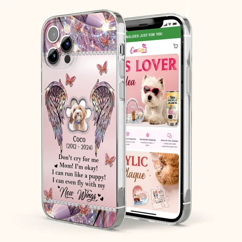 Personalized Memorial Phone Case - Upload Photo - Memorial Gift Idea For Dog Lover - Don't Cry For Me - Case For iPhone/Samsung