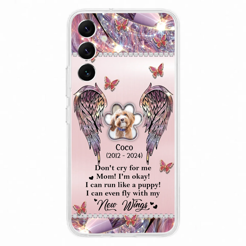 Personalized Memorial Phone Case - Upload Photo - Memorial Gift Idea For Dog Lover - Don't Cry For Me - Case For iPhone/Samsung
